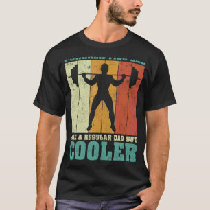 Mens Vintage Powerlifting Dad Like A Regular Dad F T-Shirt