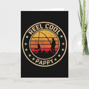 Mens Vintage Reel Cool Pappy Fish Fishing Funny Fa Card