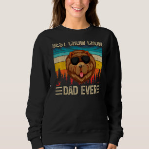 Mens Vintage Retro Best Chow Chow Dad Ever Father Sweatshirt