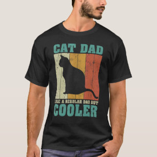 Mens Vintage Retro Cat Dad Like A Regular Dad Fath T-Shirt