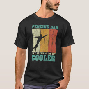 Mens Vintage Retro Fencing Dad Like A Regular Dad  T-Shirt