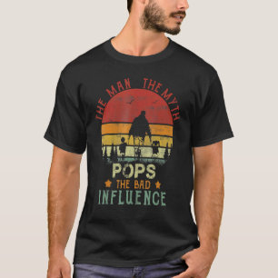 Mens Vintage Retro Pops The Man The Myth The Bad I T-Shirt