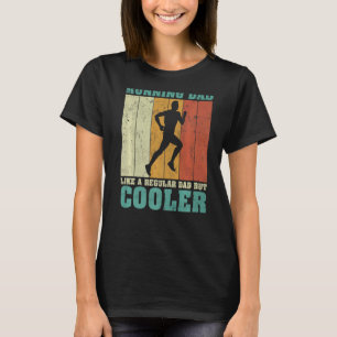 Mens Vintage Retro Running Dad Like A Regular Dad T-Shirt