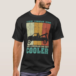 Mens Vintage Retro Tow Truck Dad Like A Regular Da T-Shirt