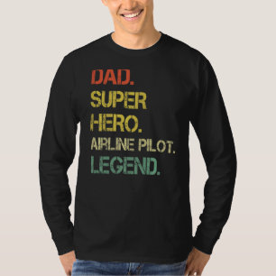 Mens Vintage Style Dad Hero Airline Pilot Legend F T-Shirt