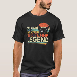 Mens Vintage Tennis Player Cat Dad Man Myth Tennis T-Shirt