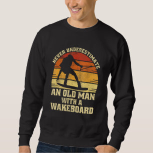 Mens Wakeboarder Vintage Water Wakeboarding 1 Sweatshirt