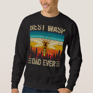 Mens Wasp Vintage Best Wasp Dad Ever Father's Day Sweatshirt