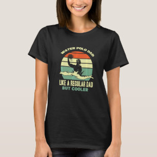 Mens Water Polo Dad Waterpolo Player Father Swim W