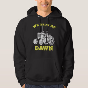Mens We Ride At Dawn Lawnmower Slogan Tractor Mow Hoodie