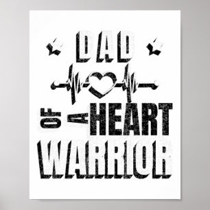Mens Wear Red Day Dad Of A Heart Warrior Saying Poster