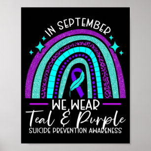 Mens Wear Teal Purple Suicide Prevention Awareness Poster