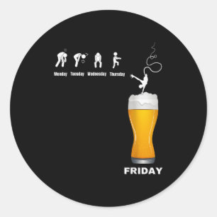 Mens Week From Monday To Friday - Beer Alcohol Pub Classic Round Sticker