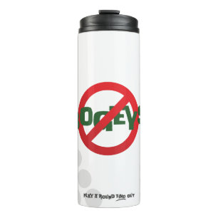 Mens Weekend Money Game Funny Anti Bogey Sign Thermal Tumbler