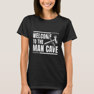 Mens Welcome To The Man Cave Worker Crafting Mecha T-Shirt