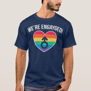 Mens Were EnGAYged LGBT Gay Marriage GroomT-Shirt T-Shirt