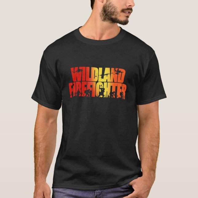 Mens Wildland Fire Firefighter Forest Wildfire Fir T-Shirt (Front)