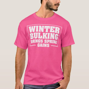 Mens Winter Bulking Funny Weight Lifting Bodybuild T-Shirt