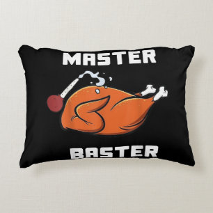 Mens Women Master Baster Funny Turkey Baster Thank Accent Pillow