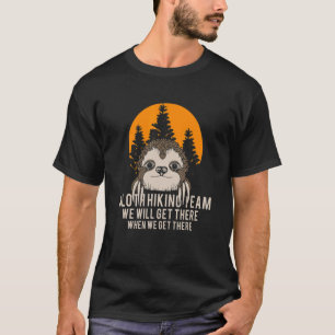 Men's Women's Hiking Sloth Hiking Team T-Shirt
