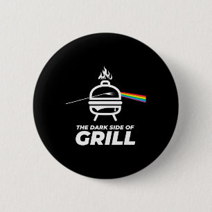 Men's Women's Kids The Dark Side Of Grill Bbq Grap 2 Inch Round Button