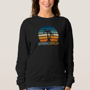 Mens Womens Spring Break Beach And Summer Travel G Sweatshirt