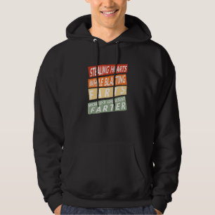 Mens Worlds Greatest Farter Stealing Hearts While Hoodie