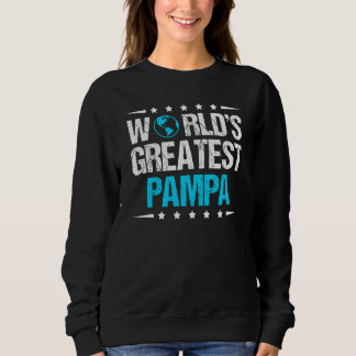 Mens World's Greatest Pampa Sweatshirt