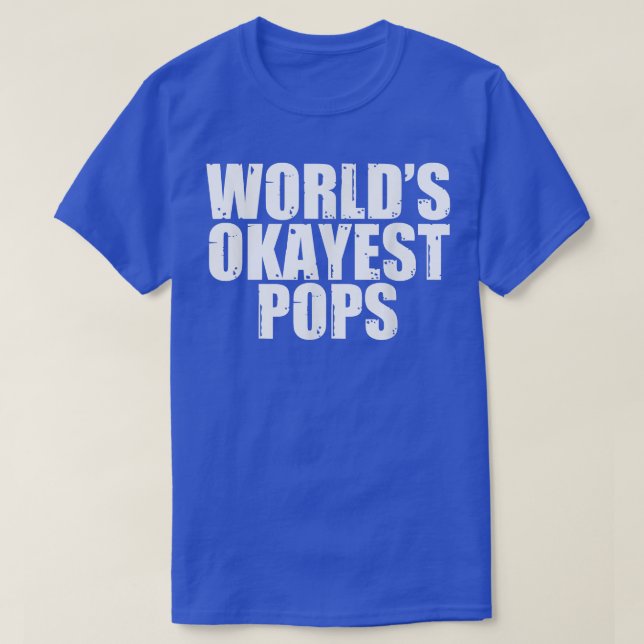 Mens World's Okayest Pops  T-Shirt (Design Front)