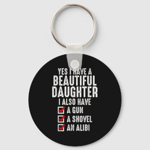 Mens Yes I Have A Beautiful Daughters Sarcastic Da Keychain