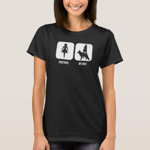 Mens Your Wife My Wife German Shepherd Dog  For Hu T-Shirt