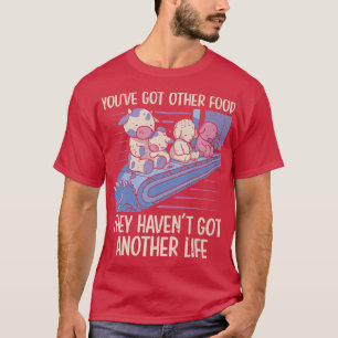 Mens You've got other food Vegan Vegetable Diet T-Shirt
