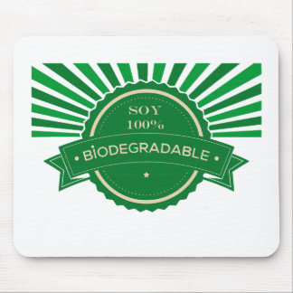 Mensaje Soy 100% Biodegradable Mouse Pad