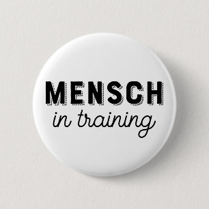 Mensh in Training 2 Inch Round Button