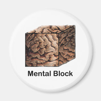 Mental Block Magnet