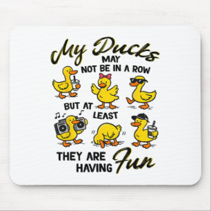 Mental Health Anxiety Duck My Ducks May Not Be In Mouse Pad