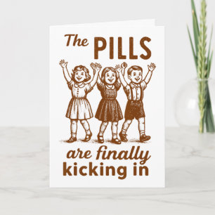Mental Health Anxiety Therapist The Pills Finally Card