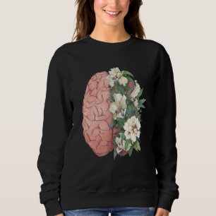 Mental Health Awareness Anatomical Human Brain Flo Sweatshirt