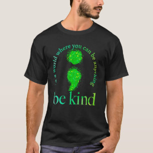 Mental Health Awareness Be Kind Green Butterfly Se T-Shirt
