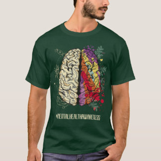 Mental Health Awareness Brain Mental Health Awaren T-Shirt