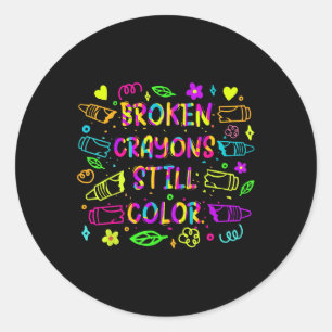 Mental Health Awareness Broken Crayon Still Colour Classic Round Sticker