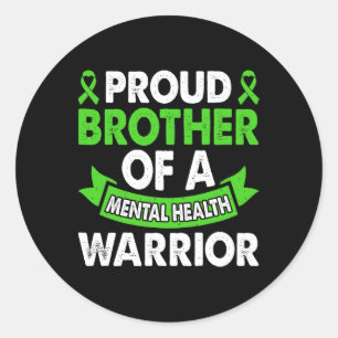 Mental Health Awareness Brother Of Warrior Mental  Classic Round Sticker