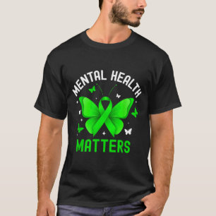 Mental health awareness butterfly ribbon green T-Shirt