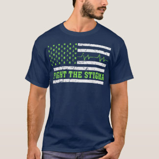 Mental Health Awareness Fight The Stigma American T-Shirt