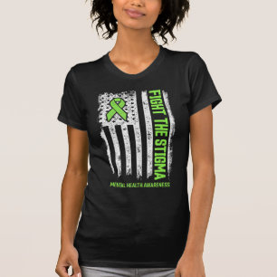 Mental Health Awareness Fight The Stigma Mental H T-Shirt