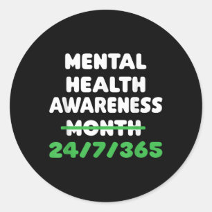 Mental Health Awareness For Suicide Prevention  Classic Round Sticker