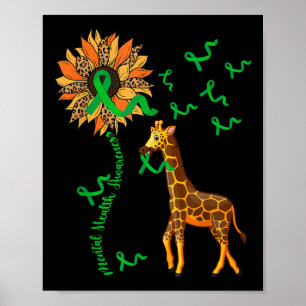 Mental Health Awareness Giraffe Holding Green Ribb Poster