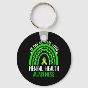 Mental Health Awareness In May We Wear Green Keychain