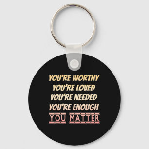 Mental Health Awareness Kindness Positivity Keychain