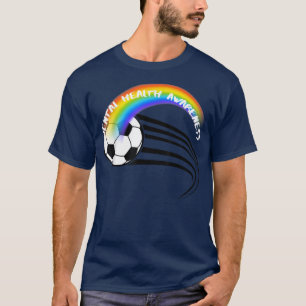 Mental Health Awareness Lgbtq Soccer Rainbow Pride T-Shirt